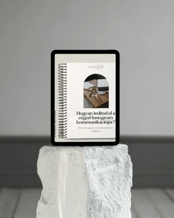 EBOOK Hogyan indítsd el a céged Instagram kommunikációját?